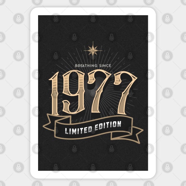 Born in 1977 Sticker by TheSoldierOfFortune